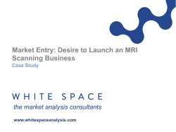 Market Entry: Desire to Launch an MRI Scanning
