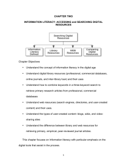 1 CHAPTER TWO INFORMATION LITERACY: ACCESSING and