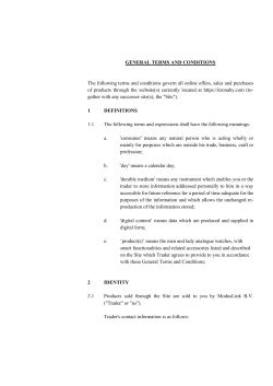 GENERAL TERMS AND CONDITIONS The following terms and