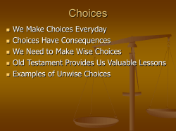 Choices - the Hollister church of Christ