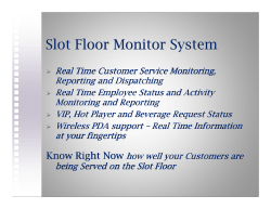 Slot Floor Monitor System