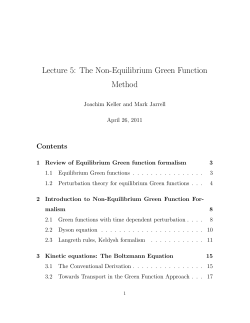 Lecture 5: The Non-Equilibrium Green Function Method