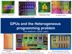 GPUs and the Heterogeneous programming problem