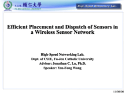 11/08/08 High-Speed Networking Lab. III. The sensor placement