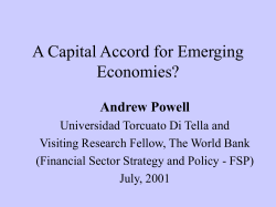 A Capital Accord for Emerging Economies?
