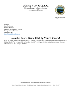 COUNTY OF PICKENS Join the Board Game Club @ Your Library!