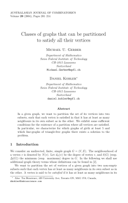Classes of graphs that can be partitioned to satisfy all their vertices