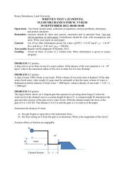 For the situation shown, determine the minimum possible width L of