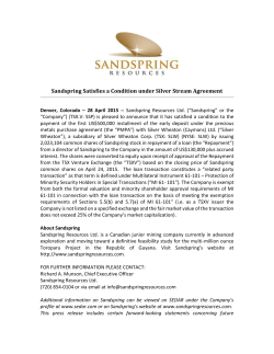 Sandspring Satisfies a Condition under Silver Stream Agreement