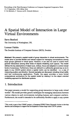 A Spatial Model of Interaction in Large Virtual Environments