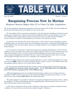Bargaining Process Now In Motion Reopener Session Began June