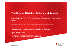 The Role of Mistaken Beliefs and Anxiety