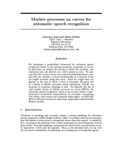 Markov Processes on Curves for Automatic Speech Recognition