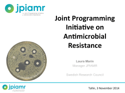 Joint Programming Ini%a%ve on An%microbial Resistance