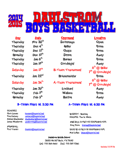 B-Team plays at 5:30 PM A-Team Plays at 6:30 PM