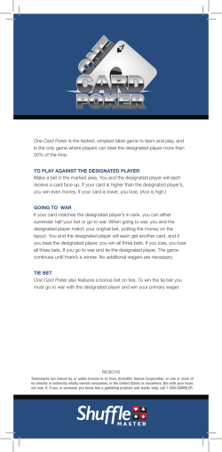 One Card Poker is the fastest, simplest table game to learn and play