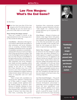 Law Firm Mergers: What`s the End Game?