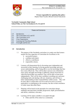 POLICY GUIDELINES The Curriculum in S1, S2 and S3: 1