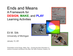 Silk 2012 NYSCI Design Make Play Framework