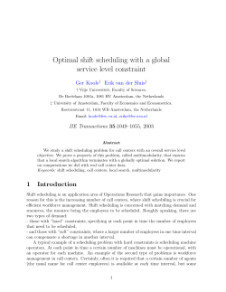 Optimal shift scheduling with a global service level constraint
