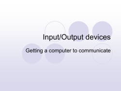 Input/Output devices