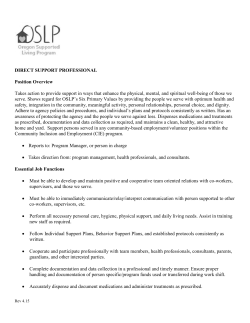 DIRECT SUPPORT PROFESSIONAL Position Overview Takes