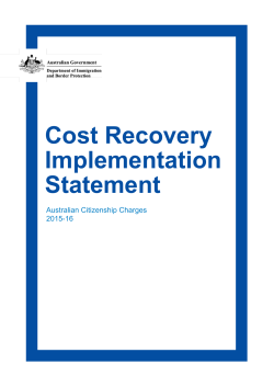 Cost Recovery Statement - Australian Citizenship Charges 2015-16