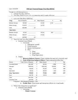 Lab: 10/20/09 1. Let`s two One-Way ANOVAs