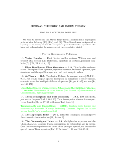 SEMINAR K-THEORY AND INDEX THEORY We want to understand