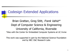 Designers often use very different algorithms if a behavior is