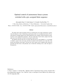 Optimal control of autonomous linear systems switched with a pre