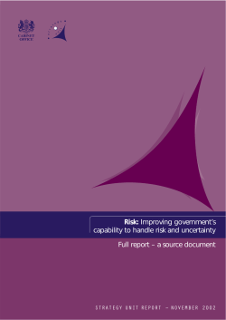 Risk: Improving government`s capability to handle risk and uncertainty