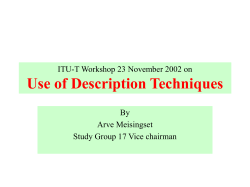 ITU-T Workshop 23 November 2002 on Use of Description Techniques