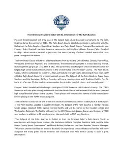 The Palm Beach Classic`s Debut Will Be A Home Run For The Palm