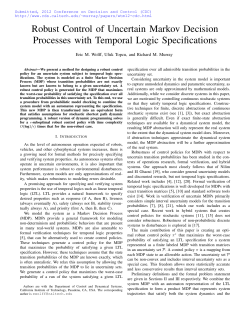 Robust Control of Uncertain Markov Decision Processes with