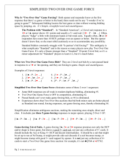 SIMPLIFIED TWO OVER ONE GAME FORCE