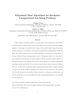 Polynomial Time Algorithms for Stochastic Uncapacitated Lot