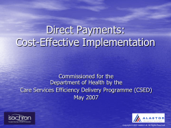 Cost effective implementation