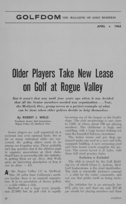 Older Players Take New Lease on Golf at Rogue Valley: But It wasn`t