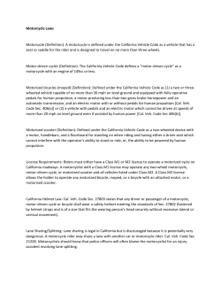 Motorcycle Laws Motorcycle (Definition): A motorcycle is defined