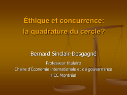 &Eacute;thique et concurrence: la quadrature du cercle?