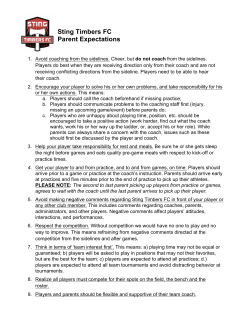 Sting Parent Expectations 1. Avoid coaching from the sidelines