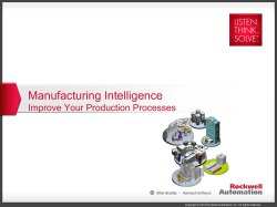 Manufacturing Intelligence Informed Decisions. Optimized Plant.