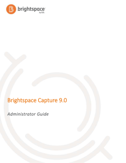 Brightspace Capture 9.0 - Brightspace Community