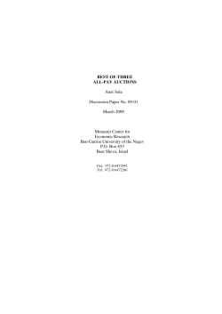 BEST-OF-THREE ALL-PAY AUCTIONS Aner Sela Discussion Paper