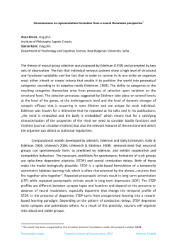 The theory of neural group selection was proposed by