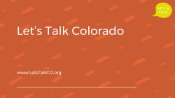 Let*s Talk Colorado - Let`s Talk Colorado