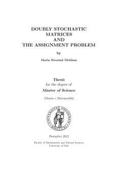 doubly stochastic matrices and the assignment problem - UiO