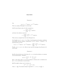 SOLUTION Problem 1 1-au(x, t) = e&minus;&pi;2t sin(&pi;x) &minus; 4e &minus;9&pi;2t sin