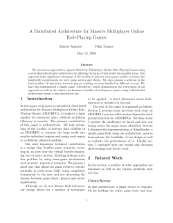 A Distributed Architecture for Massive Multiplayer Online Role